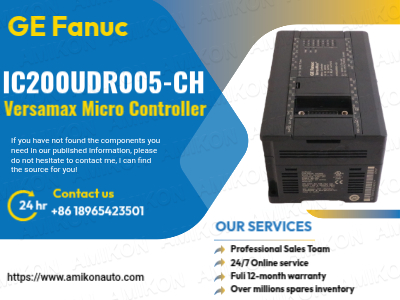 Wie der GE IC200UDR005-CH Versamax Mikrocontroller die moderne Automatisierung revolutioniert
