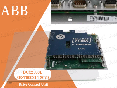 Steigerung der industriellen Effizienz: ABB DCC2580B 3EST000214-2070 Antriebssteuerung